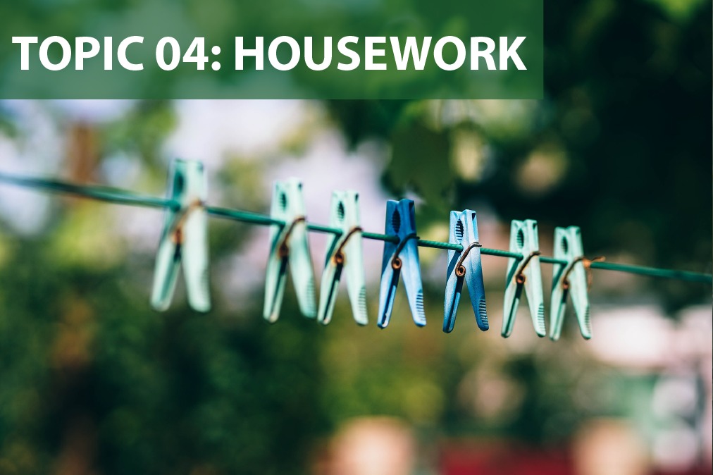 IELTS Speaking Topic 04: Housework