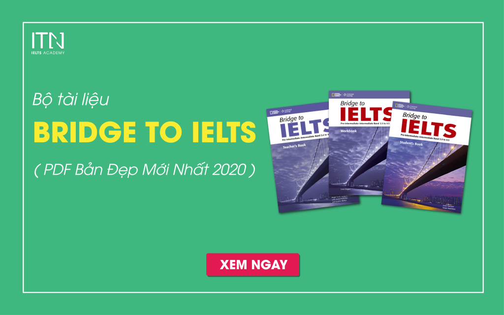 Download tài liệu Bridge to IELTS PDF Bản Đẹp Mới Nhất 2020