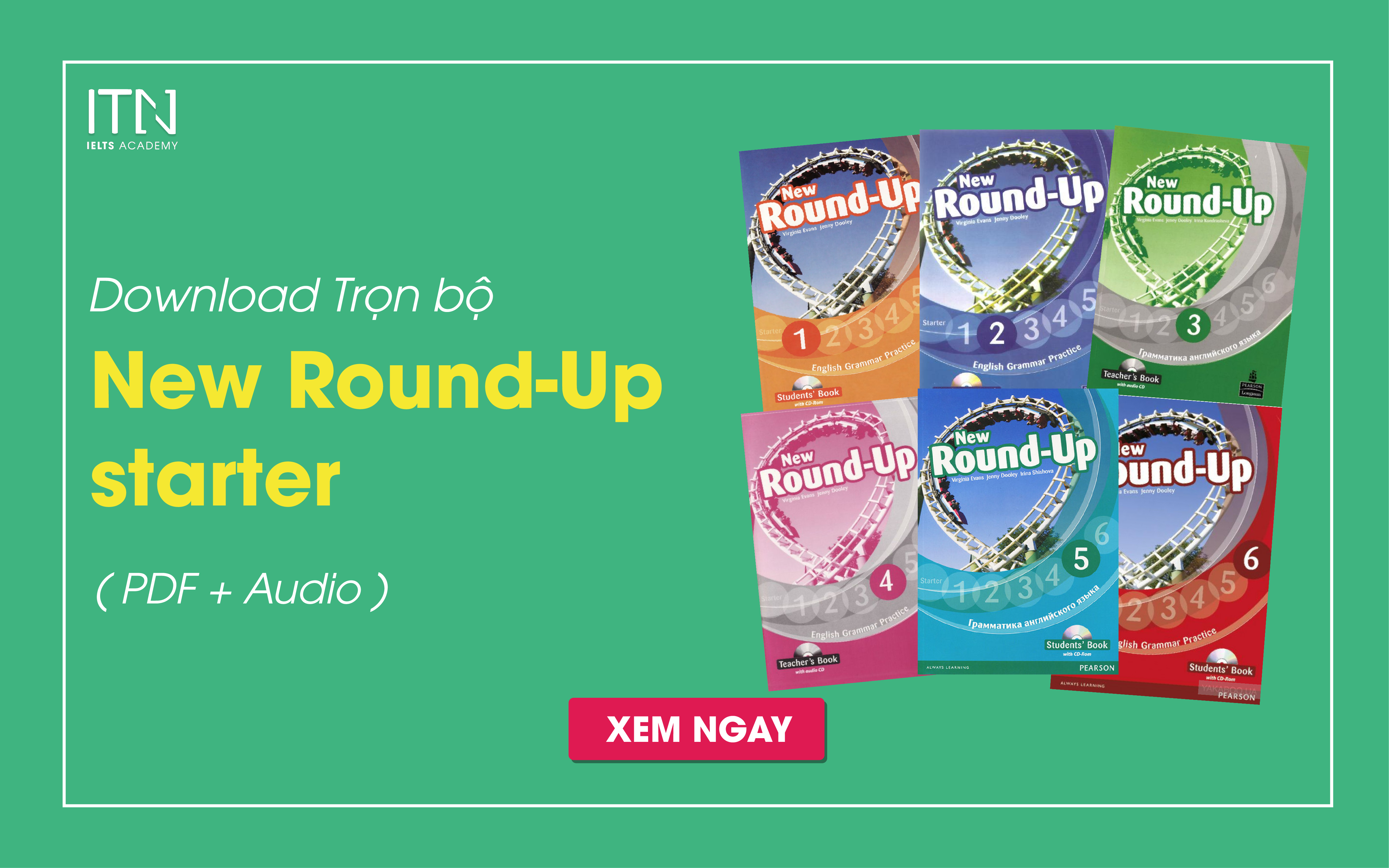 Download trọn bộ New Round-Up starter, 1,2,3,4,5,6 [PDF + Audio]